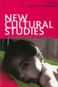 Cover image: New Cultural Studies: Adventures in Theory 9780748622092