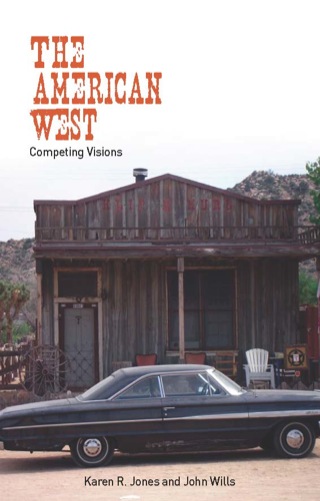 Omslagafbeelding: The American West: Competing Visions 9780748622528