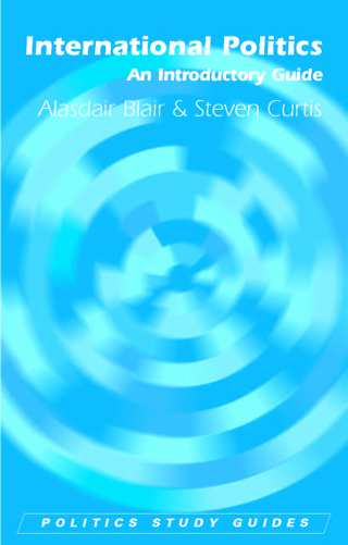 Omslagafbeelding: International Politics: An Introductory Guide 9780748624157