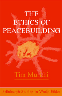 Imagen de portada: The Ethics of Peacebuilding 9780748624485