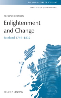 Omslagafbeelding: Enlightenment and Change: Scotland 1746-1832 9780748625154