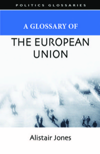 Titelbild: A Glossary of the European Union 9780748625765