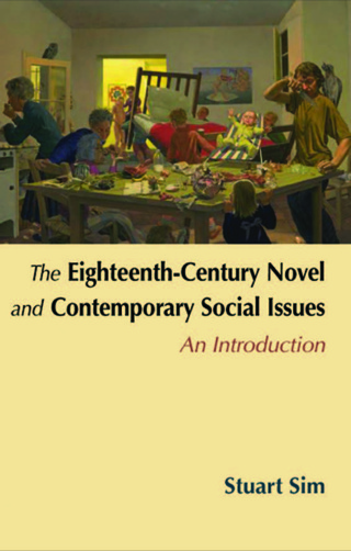 Cover image: The Eighteenth-Century Novel and Contemporary Social Issues: An Introduction 9780748626007
