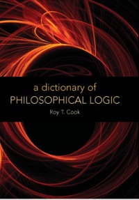 Omslagafbeelding: A Dictionary of Philosophical Logic 9780748625598