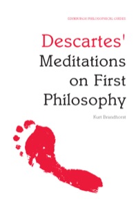 Titelbild: Descartes' Meditations on First Philosophy: An Edinburgh Philosophical Guide 9780748634804