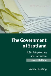 Imagen de portada: The Government of Scotland: Public Policy Making after Devolution 9780748638499