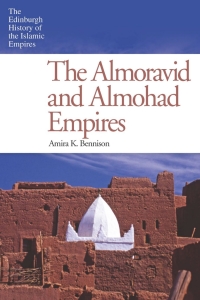 Cover image: The Almoravid and Almohad Empires 9780748646807