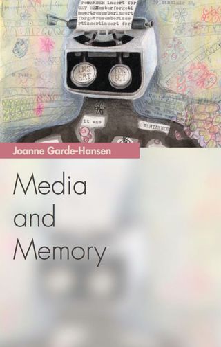 Imagen de portada: Media and Memory 9780748640331