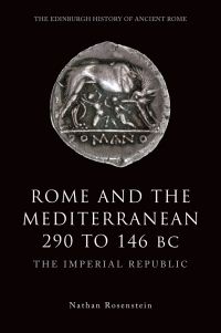 Cover image: Rome and the Mediterranean 290 to 146 BC 9780748623228