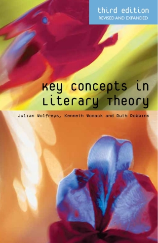 Cover image: Key Concepts in Literary Theory 3rd edition 9780748668397
