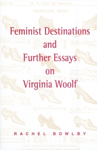 Omslagafbeelding: Feminist Destinations and Further Essays on Virginia Woolf 9780748608201