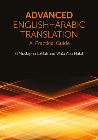 Cover image: Advanced English-Arabic Translation 9780748645831