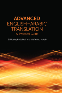 Cover image: Advanced English-Arabic Translation 9780748645831
