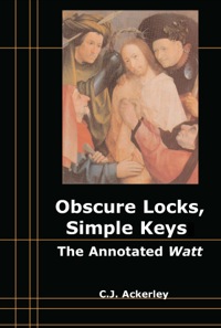 Imagen de portada: Obscure Locks, Simple Keys: The Annotated 'Watt' 9780748641512