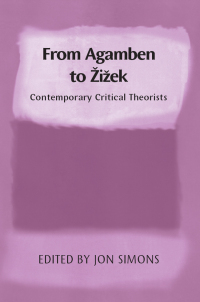 Cover image: From Agamben to Zizek: Contemporary Critical Theorists 9780748639748