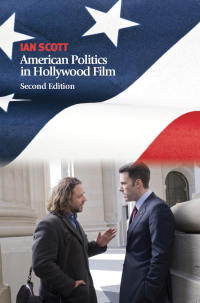 Cover image: American Politics in Hollywood Film 2nd edition 9780748612468