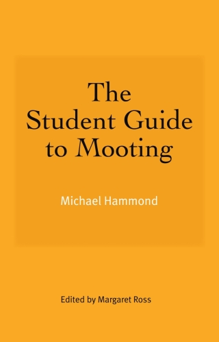 Cover image: The Student Guide to Mooting 9781845861131