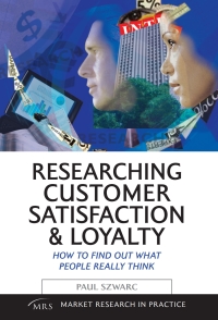 Cover image: Researching Customer Satisfaction and Loyalty 1st edition 9780749443368