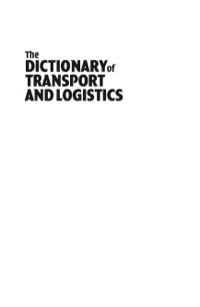 Cover image: Dictionary of Transport and Logistics 1st edition 9780749435714