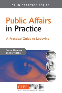 Imagen de portada: Public Affairs in Practice 1st edition 9780749444723