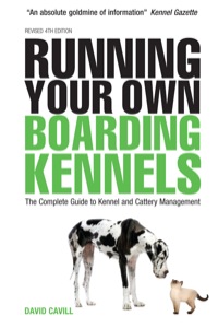 صورة الغلاف: Running Your Own Boarding Kennels 4th edition 9780749453305