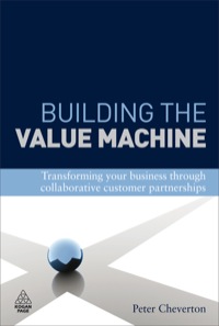 Imagen de portada: Building the Value Machine 1st edition 9780749454852