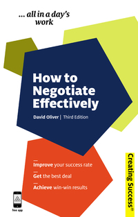 Cover image: How to Negotiate Effectively 3rd edition 9780749461348