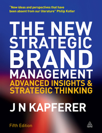 Imagen de portada: The New Strategic Brand Management 5th edition 9780749465155