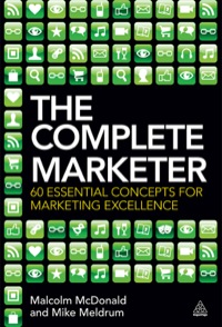صورة الغلاف: The Complete Marketer 1st edition 9780749466763
