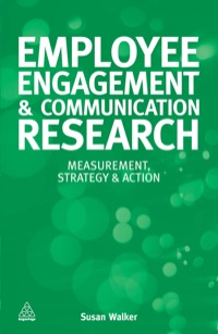 Imagen de portada: Employee Engagement and Communication Research 1st edition 9780749466824