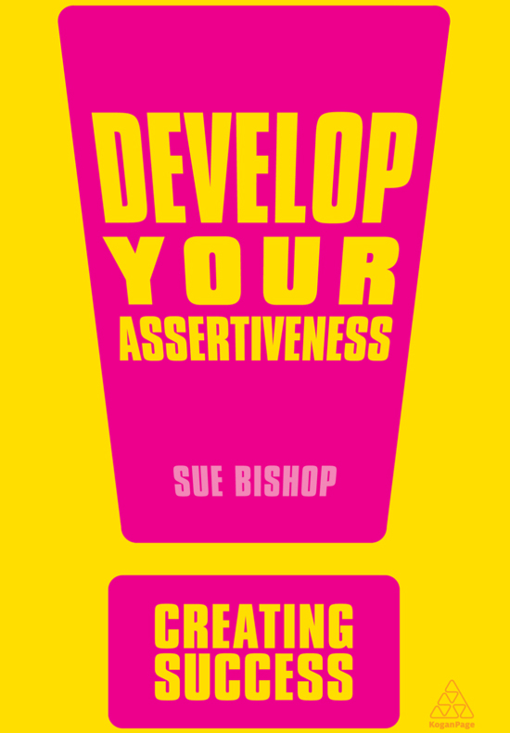 Develop Your Assertiveness - 3rd Edition (eBook)
