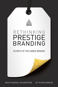 Immagine di copertina: Rethinking Prestige Branding 1st edition 9780749470036