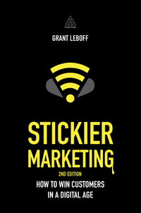 Imagen de portada: Stickier Marketing 2nd edition 9780749471088