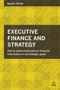Cover image: Executive Finance and Strategy 1st edition 9780749471507
