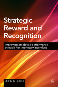 Cover image: Strategic Reward and Recognition 1st edition 9780749472528