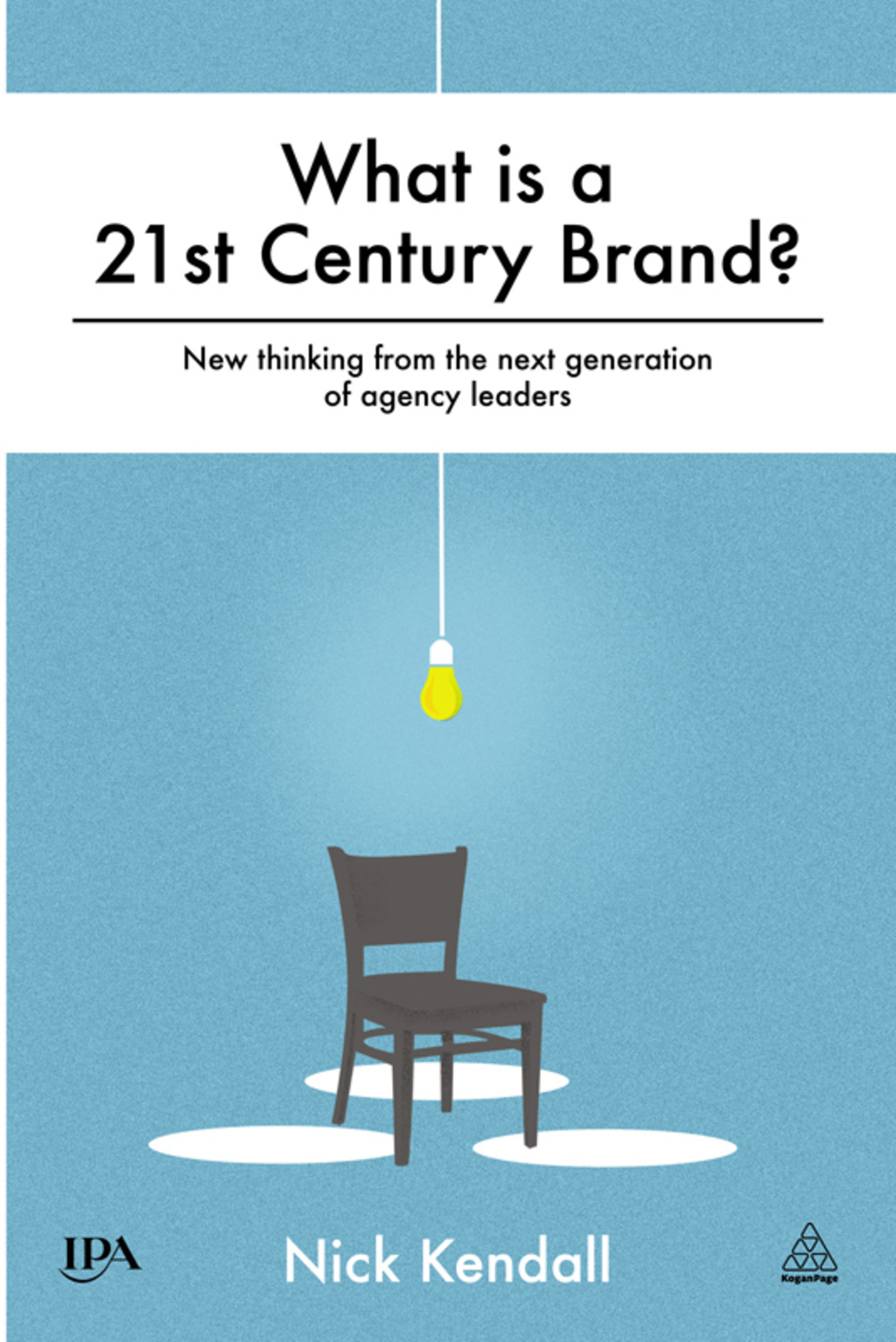 What is a 21st Century Brand  1st Edition eBook