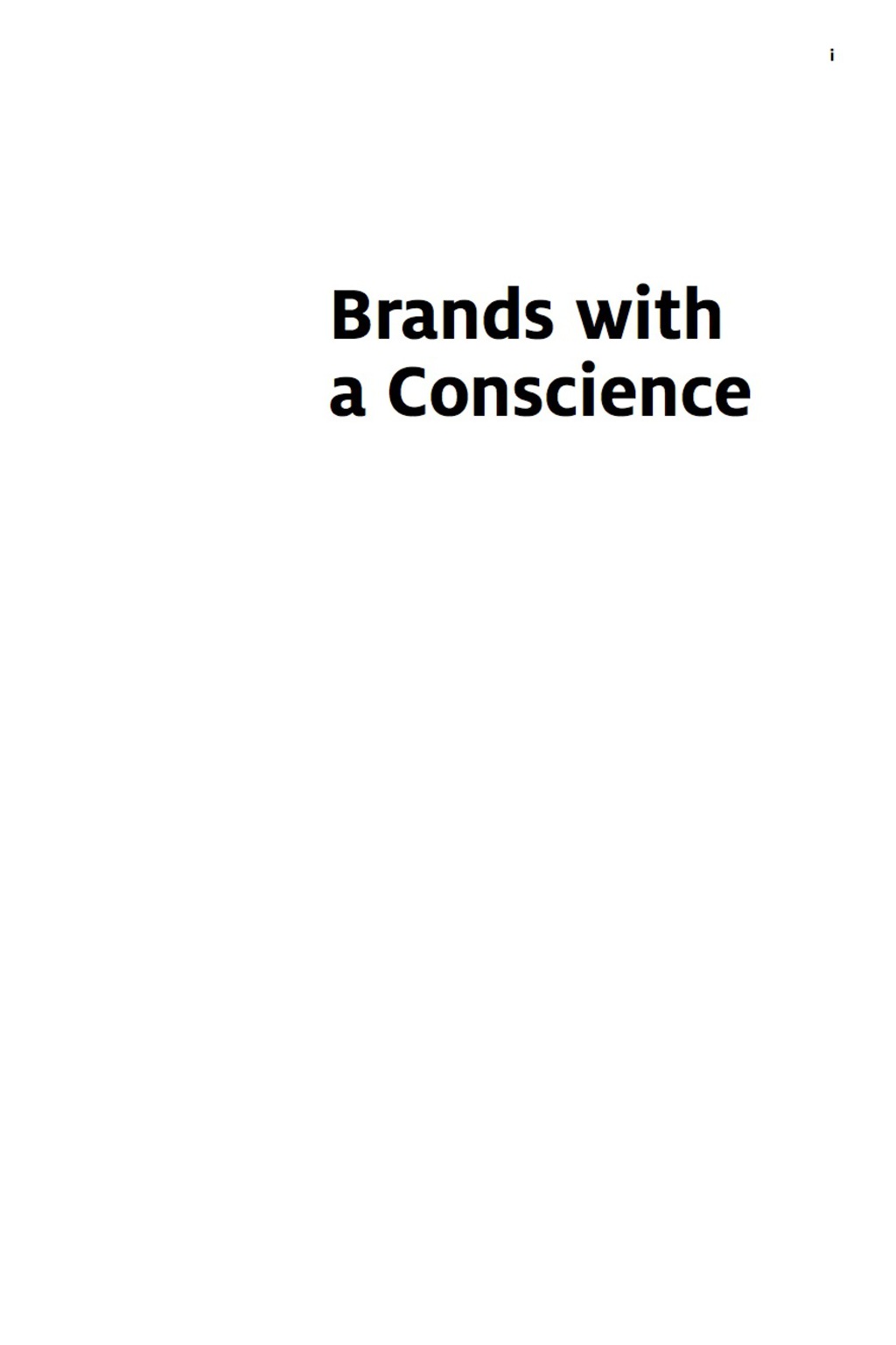 Brands with a Conscience How to Build a Successful and Responsible Brand 1st Edition