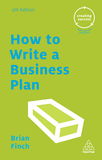 صورة الغلاف: How to Write a Business Plan 5th edition 9780749475697