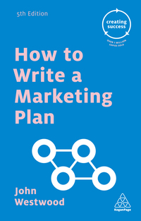 Imagen de portada: How to Write a Marketing Plan 5th edition 9780749475710