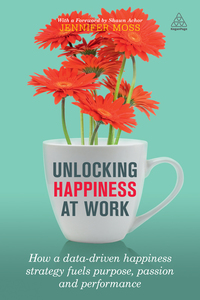 Omslagafbeelding: Unlocking Happiness at Work 1st edition 9780749478070