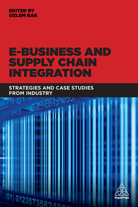 صورة الغلاف: E-Business and Supply Chain Integration 1st edition 9780749478452