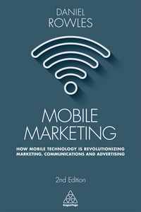 Cover image: Mobile Marketing 2nd edition 9780749479794