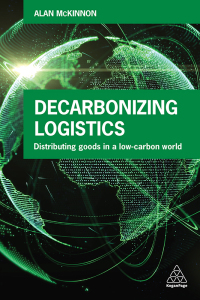 Cover image: Decarbonizing Logistics 1st edition 9780749483807