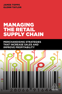 表紙画像: Managing the Retail Supply Chain 1st edition 9780749480622