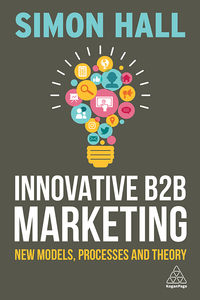 Imagen de portada: Innovative B2B Marketing 1st edition 9780749480806