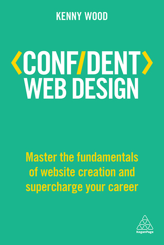 Cover image: Confident Web Design 1st edition 9780749481001