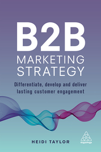 Titelbild: B2B Marketing Strategy 1st edition 9780749481063