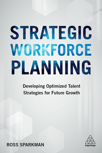 Cover image: Strategic Workforce Planning 1st edition 9780749482015