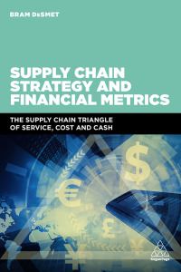 Titelbild: Supply Chain Strategy and Financial Metrics 1st edition 9780749482572