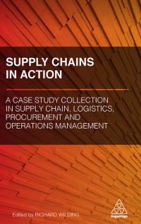 صورة الغلاف: Supply Chains in Action 1st edition 9780749483708